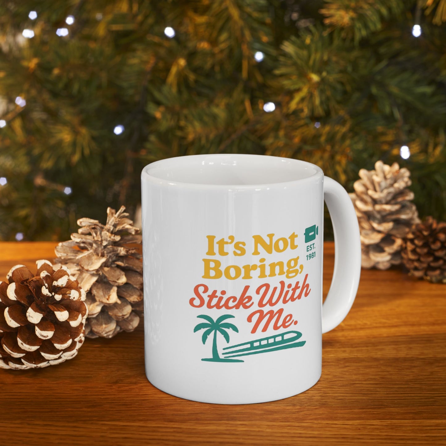 Ceramic Mug — “It’s not Boring” Retro Beach Coffee Mug with Palm Tree “Life’s Better at the Beach” Design (11oz/15oz)