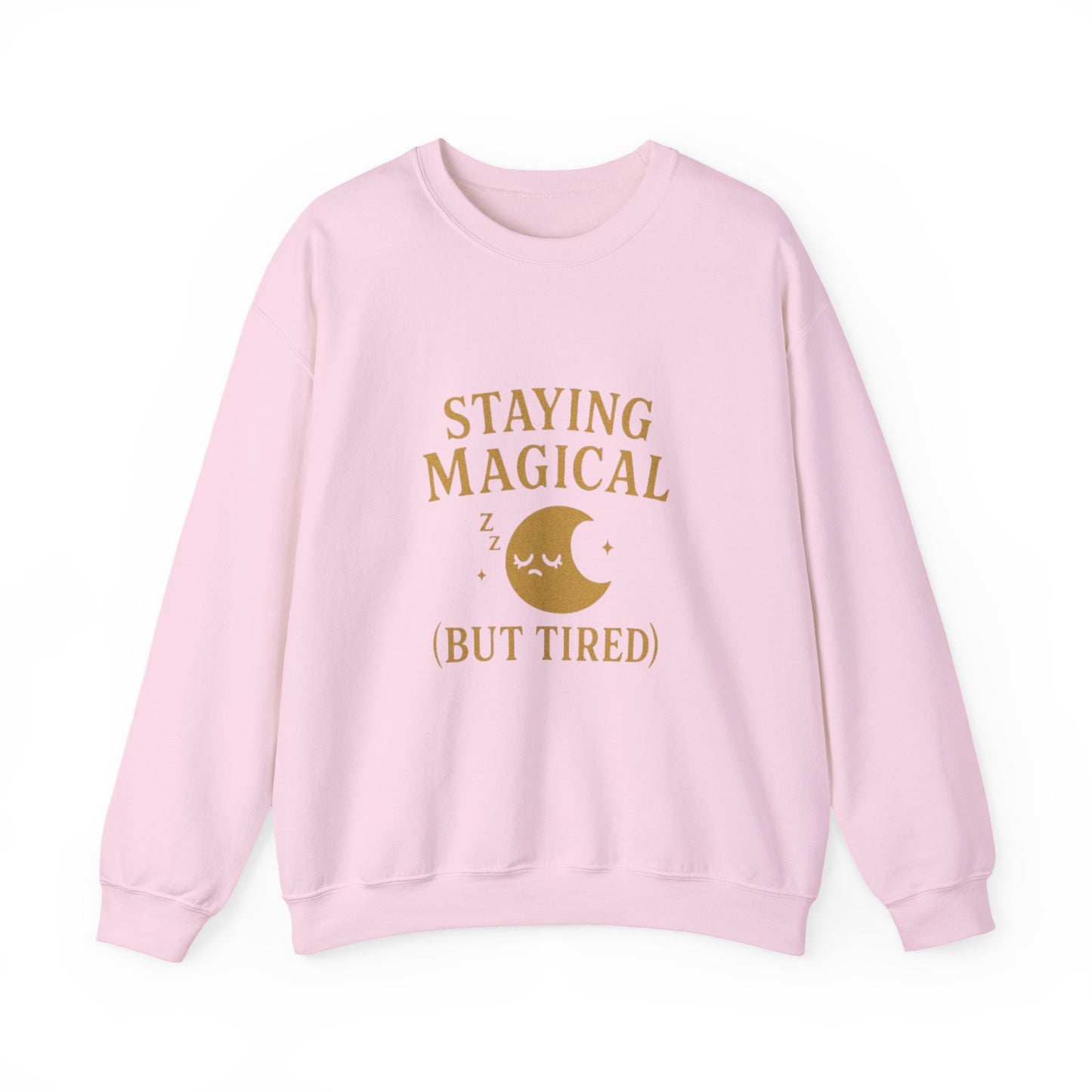 Staying Magical but Tired Unisex Crewneck Sweatshirt