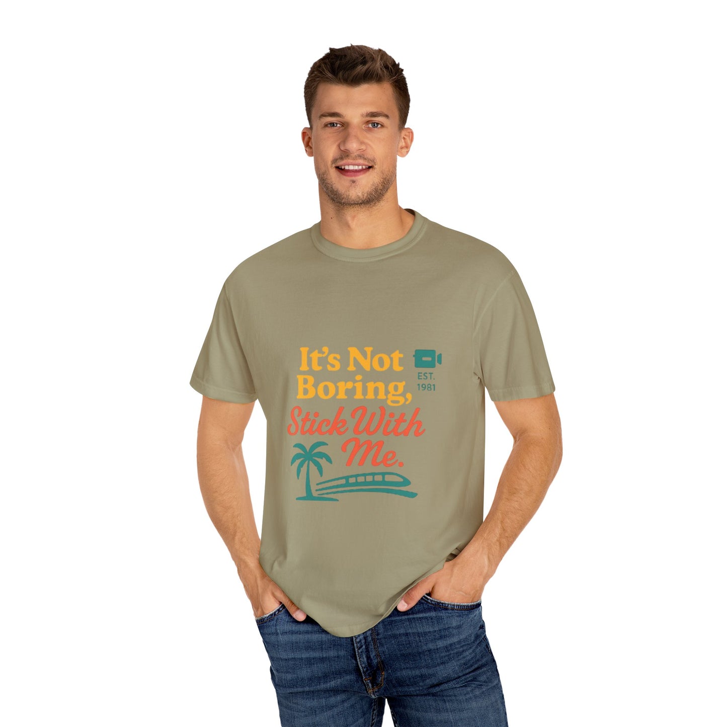 Traveler's Tee - Funny Saying Unisex T-shirt - It's Not Boring Stick With Me