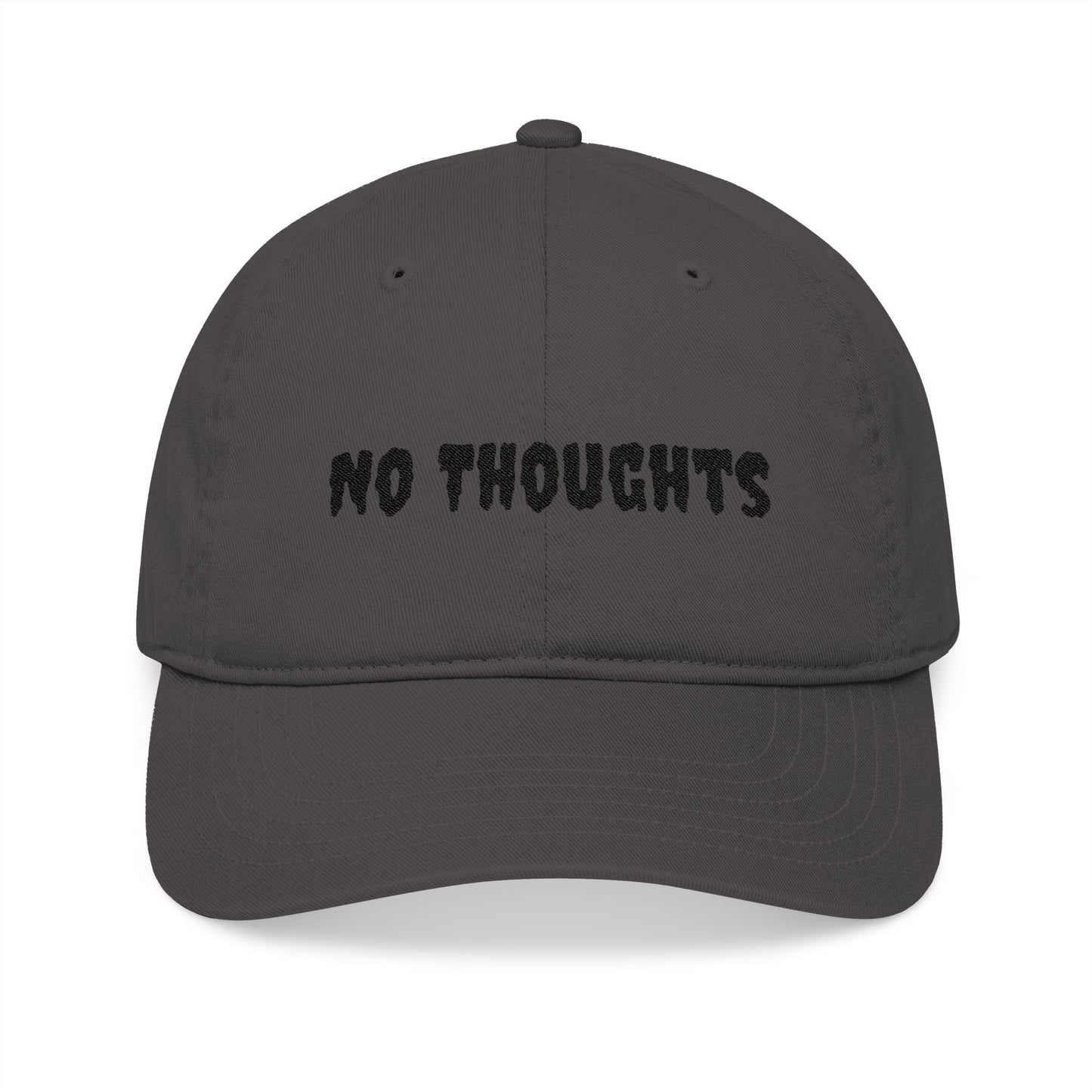 Organic Cap with 'No Thoughts' Embroidery, Casual Hat, Gift for Him/Her, Trendy Summer Accessory, Everyday Style
