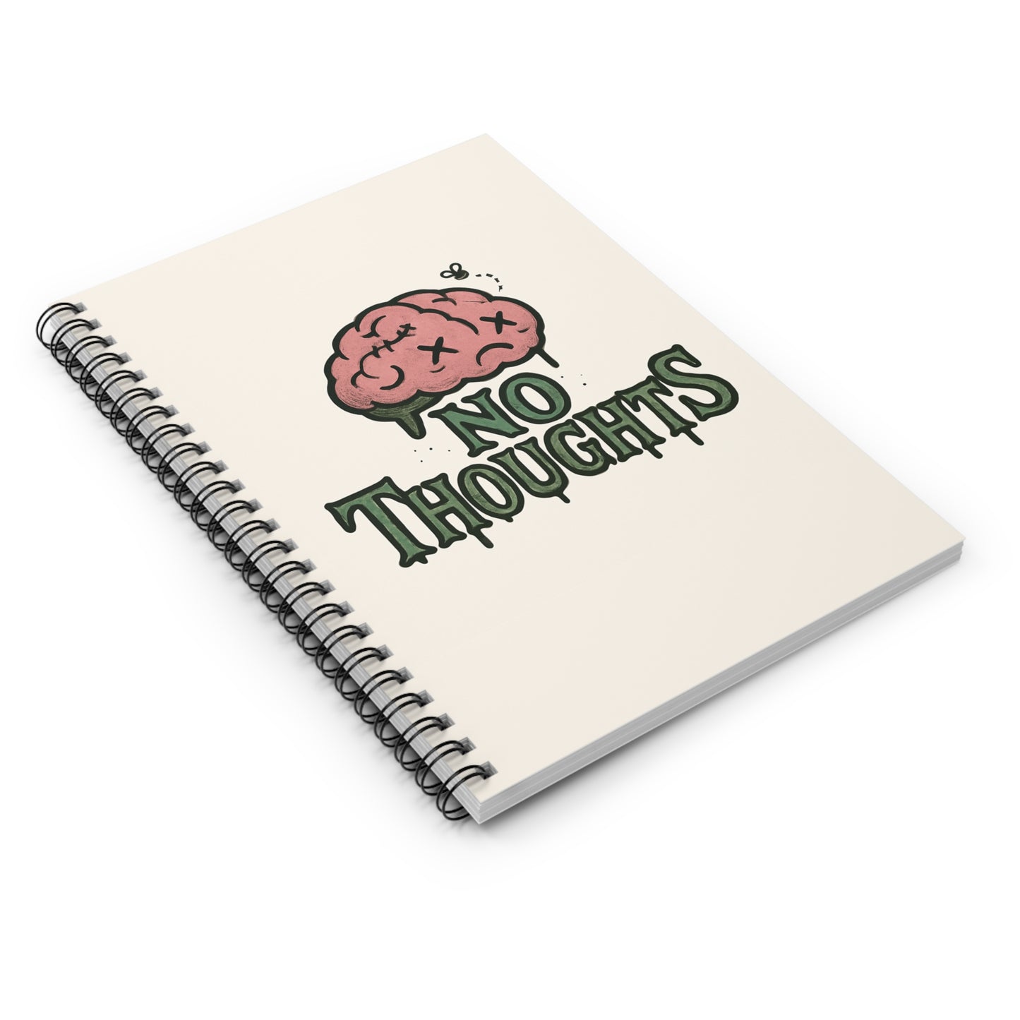 No Thoughts Spiral Notebook - Ruled Line, Funny Journal, Cute Gift for Students, Humor Writing Pad, Mental Health Awareness Diary