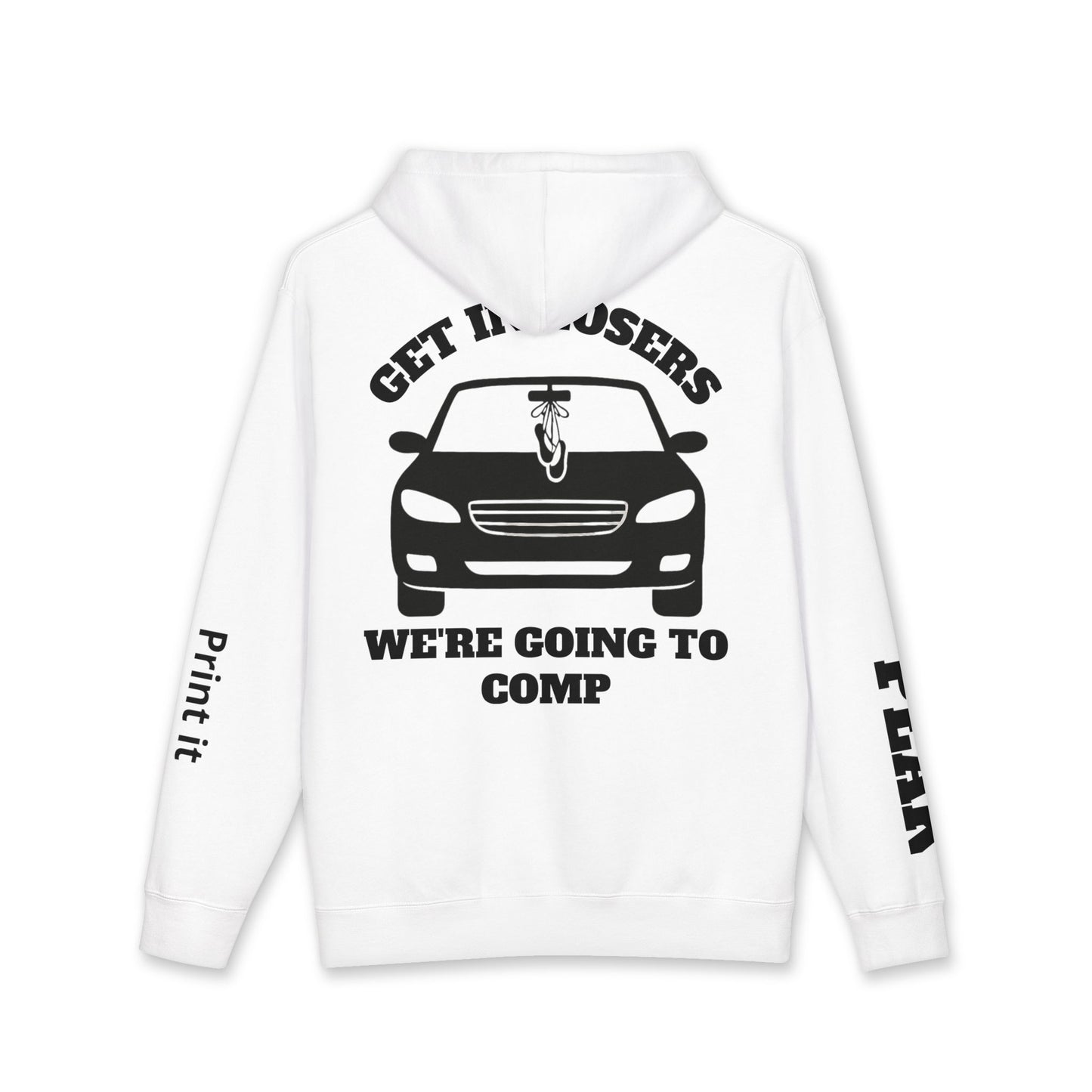 Get In Losers We're Going to Comp - Dance Team Personalized Hoodie - PEAK edition