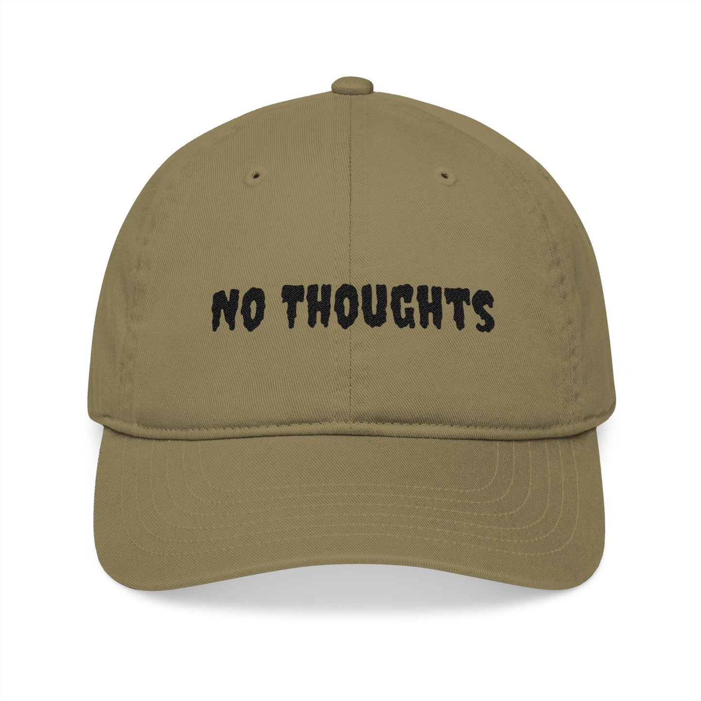Organic Cap with 'No Thoughts' Embroidery, Casual Hat, Gift for Him/Her, Trendy Summer Accessory, Everyday Style